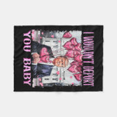 Trump I Wouldn't Dert You Baby My Valentine's Day  Fleecedecke (Vorderseite (Horizontal))