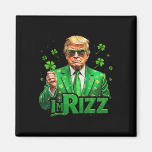 Trump Ich bin Rizz St Patricks Day Lucky Kleeblatt Magnet