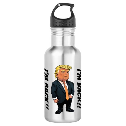 TRUMP ICH BIN ZURÜCK!! EDELSTAHLFLASCHE (Vorderseite)