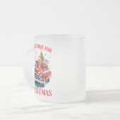 Trump, ich werde zu Weihnachten Zuhause sein, Funn Mattglastasse (Vorderseite Links)