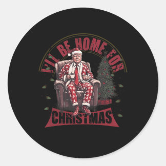 Trump, ich werde Zuhause für Weihnachten humorvoll Runder Aufkleber