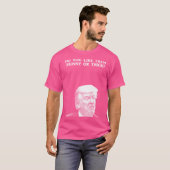 Trump - Iiick T-Shirt (Vorne ganz)