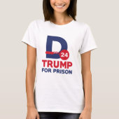Trump im Gefängnis 2024 T-Shirt (Vorderseite)