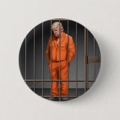 Trump im Gefängnis Button 2 1/4" (Vorderseite)