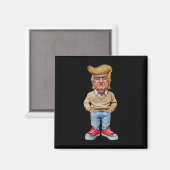 Trump I'm Just A Chill Typ Funny 2024 Chill Typ M Magnet (Vorderseite/Rückseite)