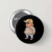 Trump I'm Just A Chill Typ Funny 2024 Meme Button (Vorne & Hinten)