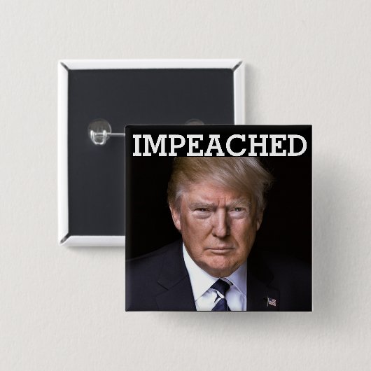 Trump Impeached Button (Vorne & Hinten)