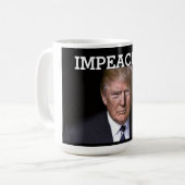Trump impeached Coffee Tasse (Vorderseite Links)