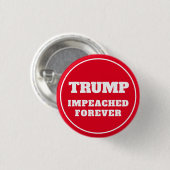 Trump impeached Forever Red Button (Vorne & Hinten)