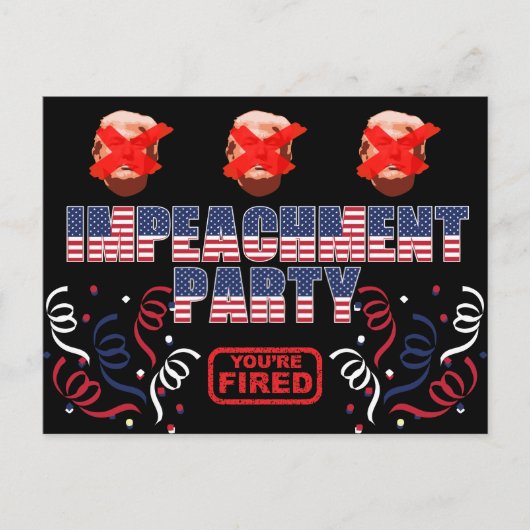 Trump Impeachment Party Einladungspostkarte (Vorderseite)