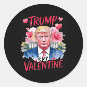 Trump in meinem Valentinstag Funny Valentinstag Da Runder Aufkleber