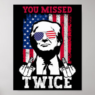 Trump Ination Versuch Trump 2024 Sie zweimal vermi Poster