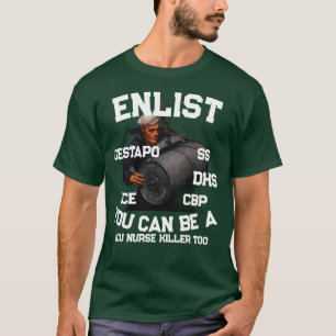 TRUMP INFEKTIONSSTATION PFLEGEKRAFT MÖRDER CBP ICE T-Shirt