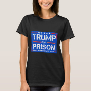 Trump ins Gefängnis 2025 Lustiger Trump 2 T-Shirt