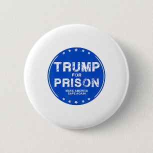 Trump ins Gefängnis 2025 Lustiger Trump Button