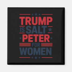 Trump ist der heiße Peter für Frauen, der sich geg Magnet