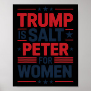 Trump ist der heiße Peter für Frauen, der sich geg Poster