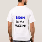 Trump ist der Virus Biden ist der Impfstoff T-Shirt (Rückseite)
