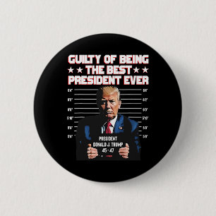 Trump ist die Schuld, der beste Präsident aller Ze Button