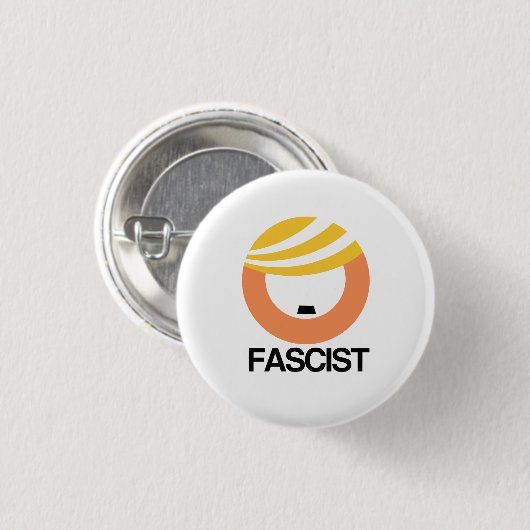 Trump ist ein Faschist Button (Vorne & Hinten)