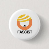 Trump ist ein Faschist Button (Vorderseite)