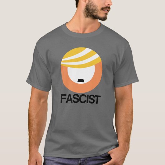 Trump ist ein Faschist T-Shirt (Vorderseite)
