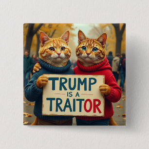 Trump ist ein Katzenverräter Button