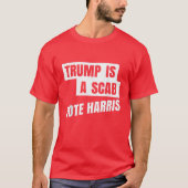Trump ist ein Scab Trumps ein Scab T-Shirt (Vorderseite)