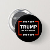 Trump ist ein Soziopath 1 Button (Vorne & Hinten)