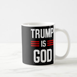 Trump ist Gott Lustig Trump ist Gott Kaffeetasse