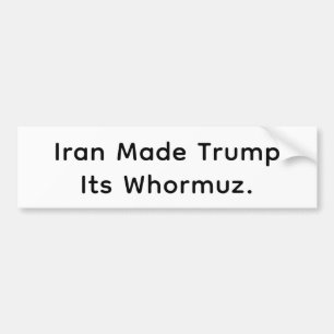 Trump ist Irans Whormuz Hankamer Artjunkhaus Comic Autoaufkleber