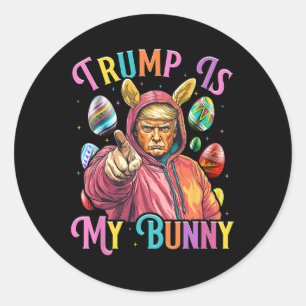Trump Ist Mein Hase Frühlingssuche Eier Machen Ost Runder Aufkleber