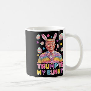 Trump ist mein Hase - Funny Trump Bunny Ohren Kaffeetasse