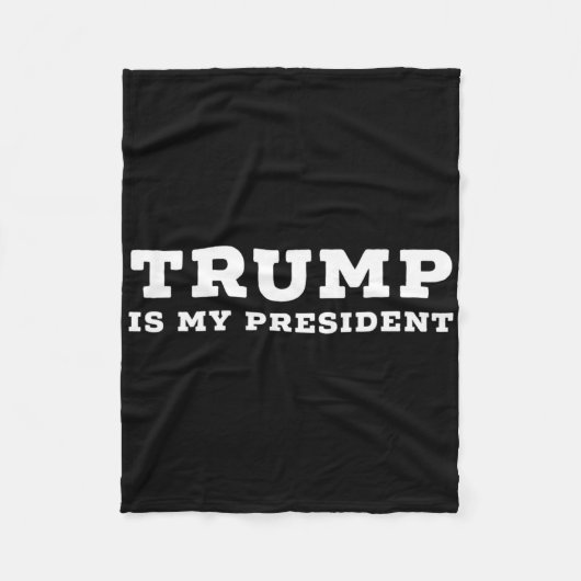 Trump ist mein Präsident Fleecedecke (Vorderseite)