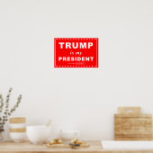 TRUMP ist mein Präsident (rot) Poster (Küche)