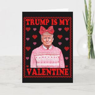Trump ist mein Valentin Trump Mädchen Coquette Val Karte