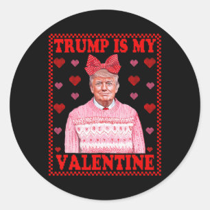 Trump ist mein Valentin Trump Mädchen Coquette Val Runder Aufkleber