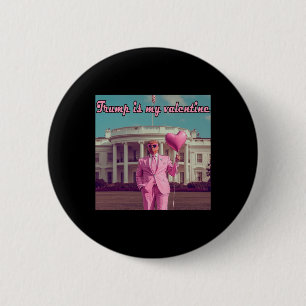 Trump ist mein Valentine Button