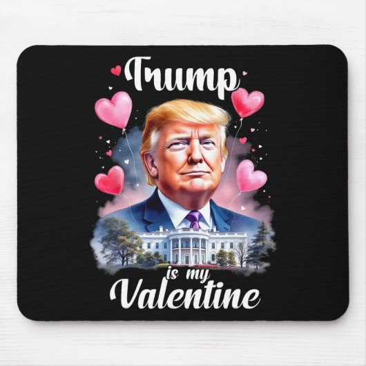 Trump ist mein Valentine Funny Patriotic Valentine Mousepad (Vorne)