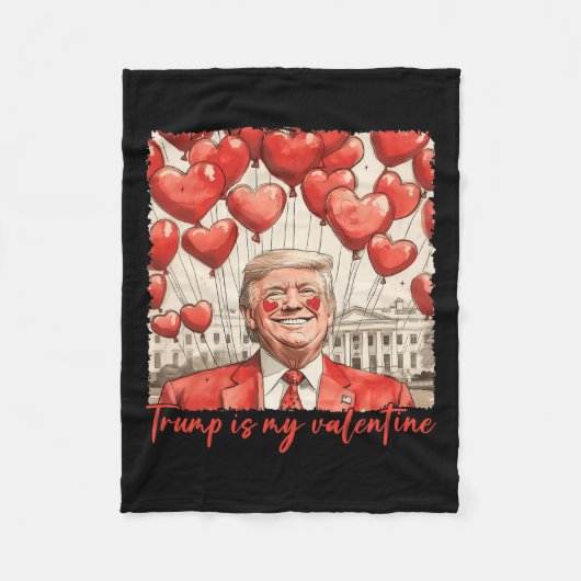 Trump ist mein Valentiner Funny Trump Valentinstag Fleecedecke (Vorderseite)