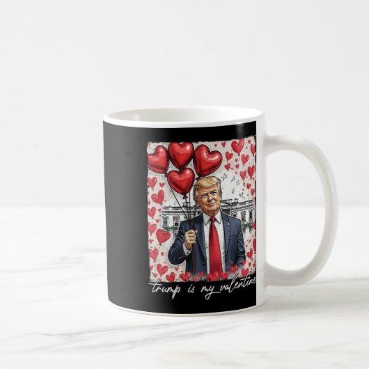 Trump ist mein Valentiner Funny Trump Valentinstag Kaffeetasse (Rechts)