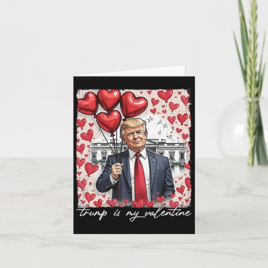 Trump ist mein Valentiner Funny Trump Valentinstag Karte (Vorderseite)