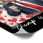 Trump ist mein Valentiner Funny Trump Valentinstag Poster (Ecke)