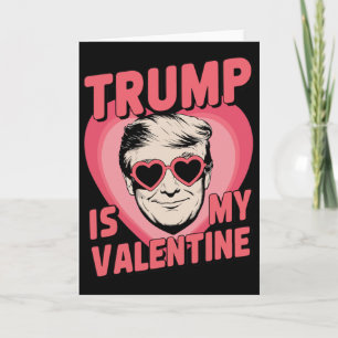 Trump ist mein Valentinstag Lustiger Valentinstag  Karte