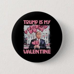 Trump ist mein Valentinstag Shirt Trump Valentinst Button