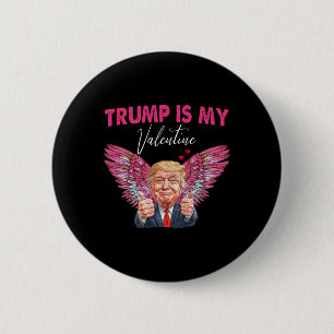 Trump ist meine Valentine Angel Trump Walentin Fra Button