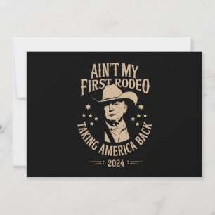 Trump ist nicht mein erster Rodeo-Cowboy Amerikane Einladung