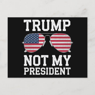Trump ist nicht mein Präsident Anti-Trump Postkarte