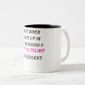 Trump ist Präsident Coffee Tasse (VorderseiteRechts)