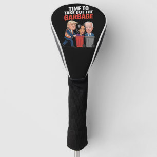 Trump ist Zeit, den Müll rauszubringen  Golf Headcover
